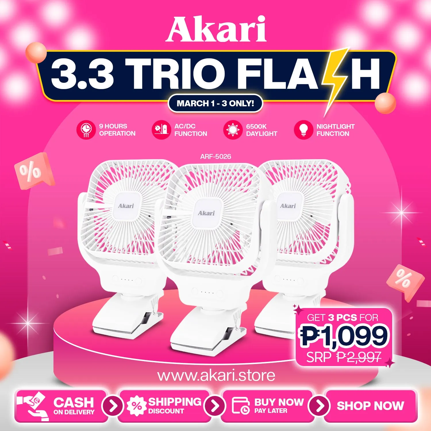 Akari TRIO BUNDLE : Akari 6 Rechargeable Clip Fan with Led Night Light (ARF-5026)