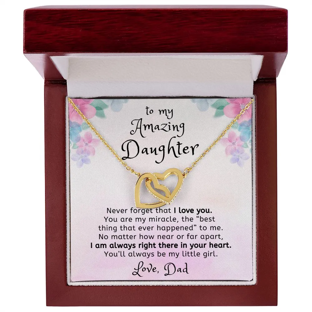 You are my Miracle To Daughter From Dad Interlocking Heart Necklace